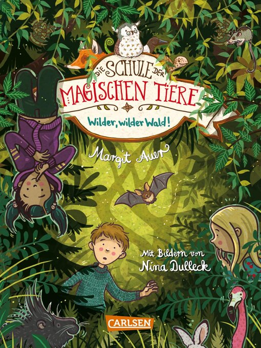 Title details for Die Schule der magischen Tiere 11 by Margit Auer - Available